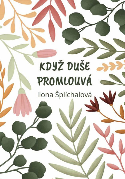Když duše promlouvá Když duše promlouvá