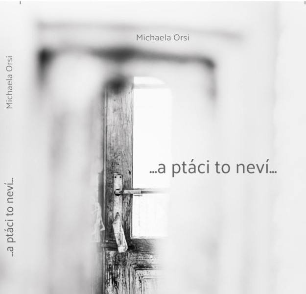 ...a ptáci to neví... ...a ptáci to neví...