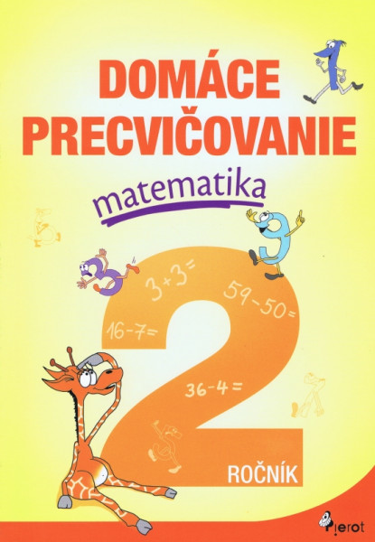 Domáce precvičovanie matematika 2.ročník