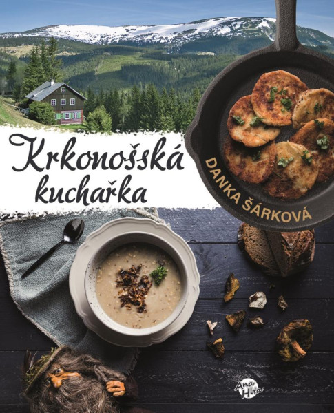 Krkonošská kuchařka Krkonošská kuchařka
