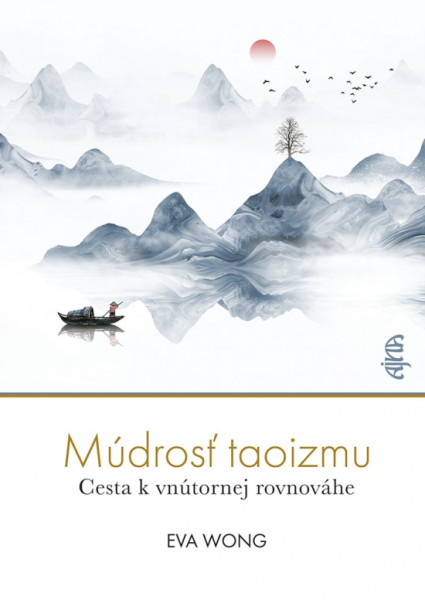 Múdrosť taoizmu: Cesta k vnútornej rovnováhe