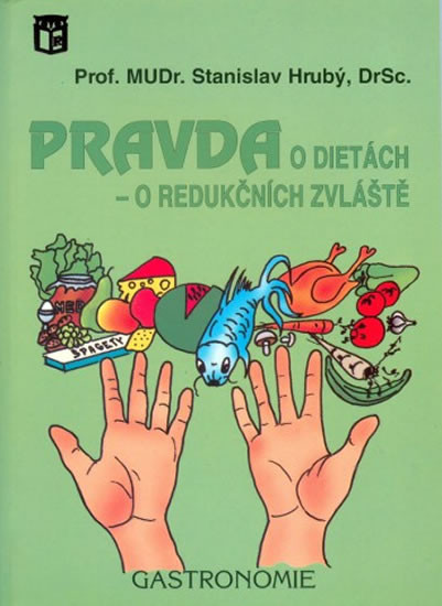 Pravda o dietách - o redučkních zvláště Pravda o dietách - o redučkních zvláště