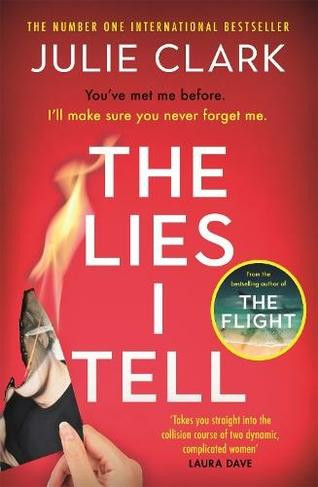 The Lies I Tell The Lies I Tell