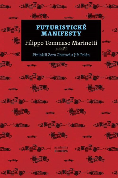 Futuristické manifesty Futuristické manifesty