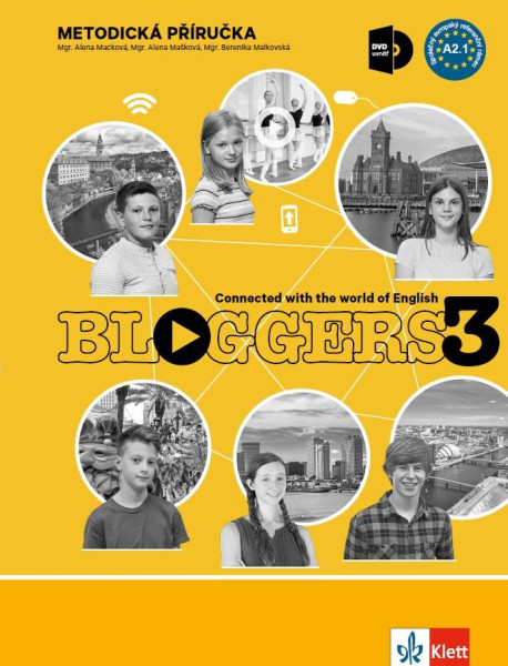 Bloggers 3 (A2.1) – metodická příručka s DVD + učitelská licence Bloggers 3 (A2.1) – metodická příručka s DVD + učitelská licence
