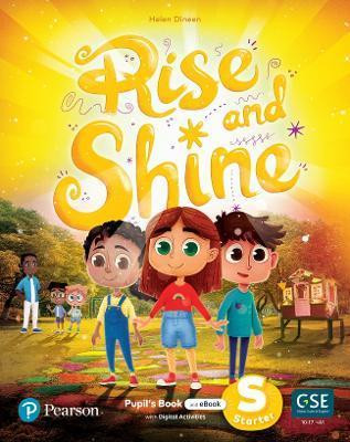 Rise and Shine Starter Pupil´s Book with eBook and Digital activities Rise and Shine Starter Pupil´s Book with eBook and Digital activities