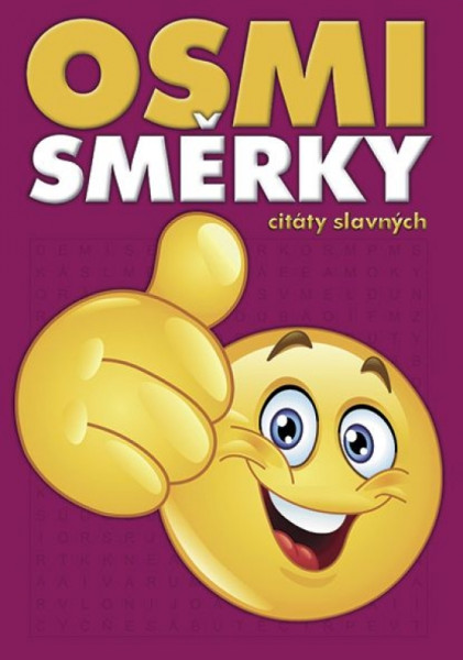 Osmisměrky – citáty slavných Osmisměrky – citáty slavných