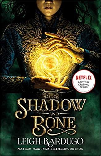 Shadow & Bone TV Tie in Edition Shadow & Bone TV Tie in Edition