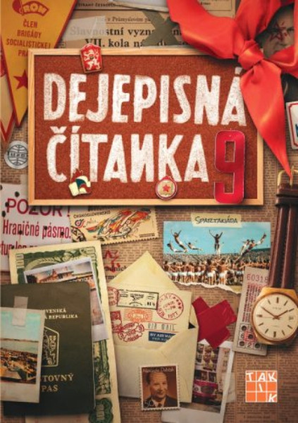 Dejepisná čítanka 9 Dejepisná čítanka 9