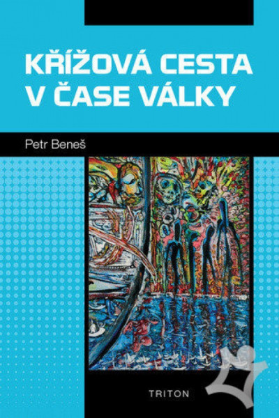 Křížová cesta v čase války