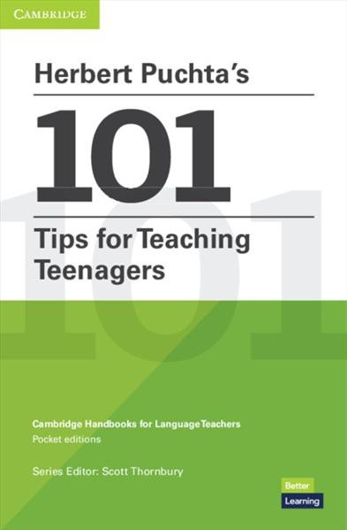 Herbert Puchta´s 101 Tips for Teaching Teenagers Herbert Puchta´s 101 Tips for Teaching Teenagers