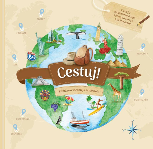 Cestuj! Kniha pro všechny cestovatele Cestuj! Kniha pro všechny cestovatele