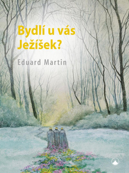 Bydlí u vás Ježíšek? Bydlí u vás Ježíšek?