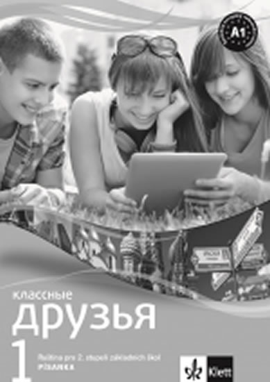 Klassnyje druzya 1 - písanka pro nácvik azbuky Klassnyje druzya 1 - písanka pro nácvik azbuky