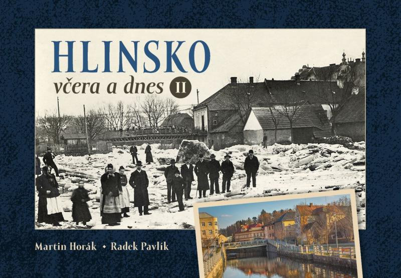 Hlinsko včera a dnes II. Hlinsko včera a dnes II.