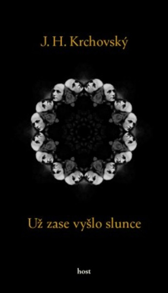 Už zase vyšlo slunce Už zase vyšlo slunce