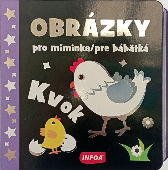 Obrázky pre bábätká - Kvok Obrázky pre bábätká - Kvok