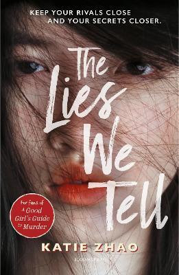 The Lies We Tell The Lies We Tell