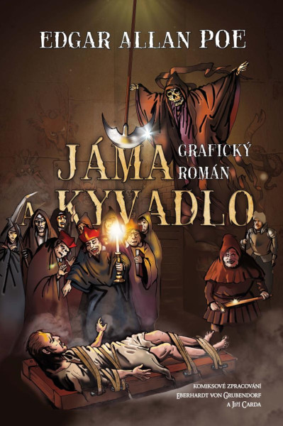 Jáma a kyvadlo - komiks Jáma a kyvadlo - komiks