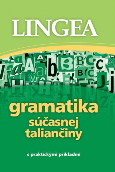 Gramatika súčasnej taliančiny - 2. vydanie