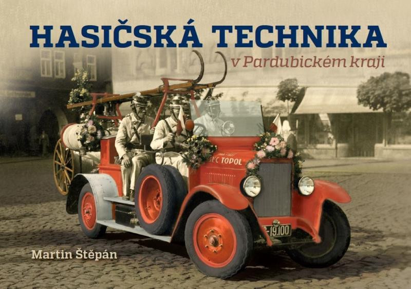 Hasičská technika v Pardubickém kraji