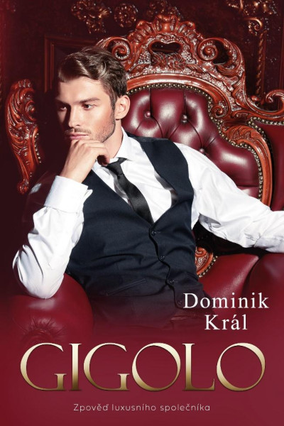 Gigolo – Zpověď luxusního společníka Gigolo – Zpověď luxusního společníka
