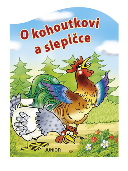 O kohoutkovi a slepičce O kohoutkovi a slepičce