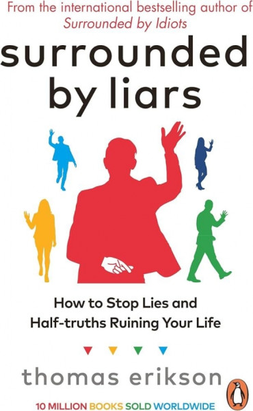 Surrounded by Liars Surrounded by Liars