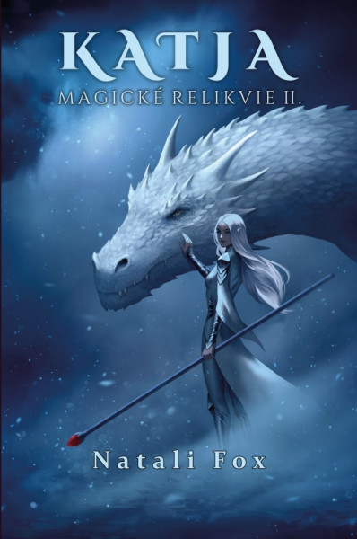 Katja - Magické relikvie II. Katja - Magické relikvie II.