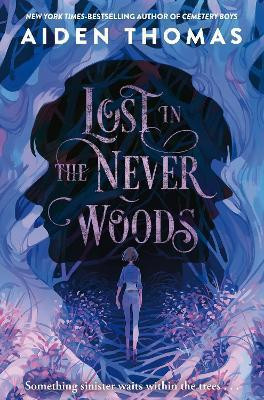Lost in the Never Woods Lost in the Never Woods