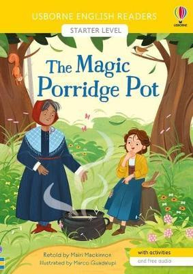 The Magic Porridge Pot The Magic Porridge Pot