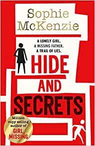 Hide and Secrets Hide and Secrets