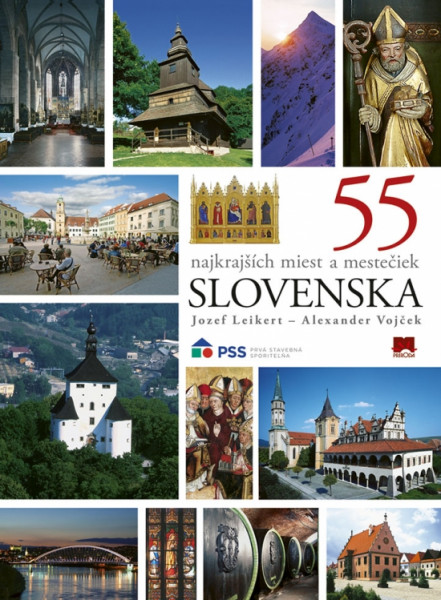 55 najkrajších miest a mestečiek Slovenska, 2. vydanie 55 najkrajších miest a mestečiek Slovenska, 2. vydanie