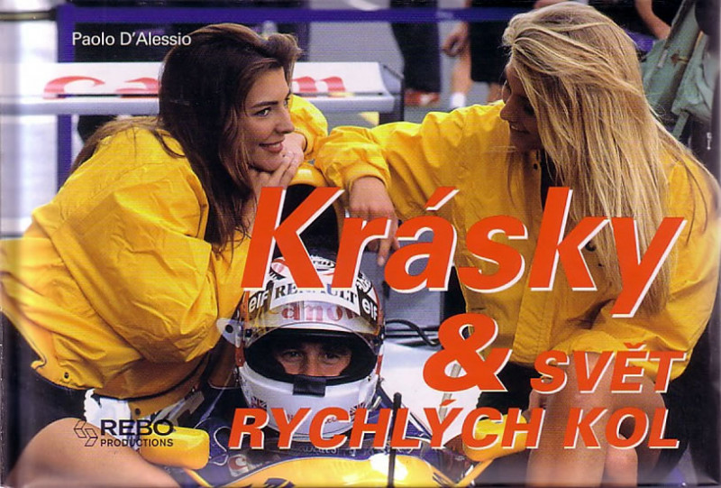 Krásky a svět rychlých kol Krásky a svět rychlých kol