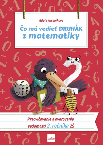 Čo má vedieť druhák z matematiky, 2. vydanie Čo má vedieť druhák z matematiky, 2. vydanie