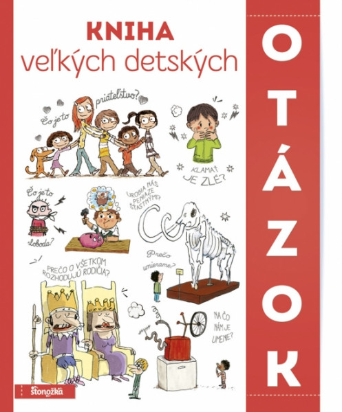 Kniha veľkých detských otázok Kniha veľkých detských otázok