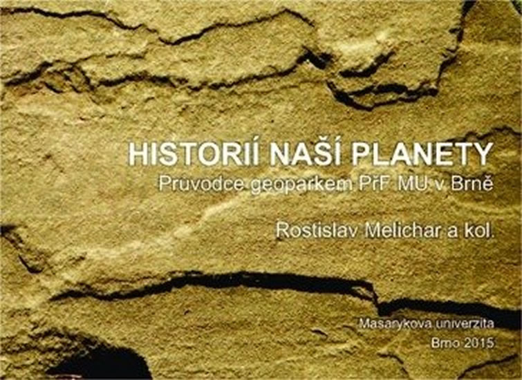 Historií naší planety: Průvodce geoparke Historií naší planety: Průvodce geoparke