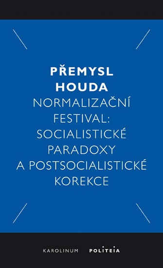 Normalizační festival - Socialistické pa