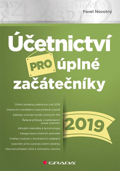 Účetnictví pro úplné začátečníky 2019 Účetnictví pro úplné začátečníky 2019