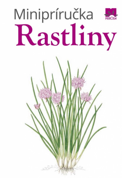 Minipríručka: Rastliny