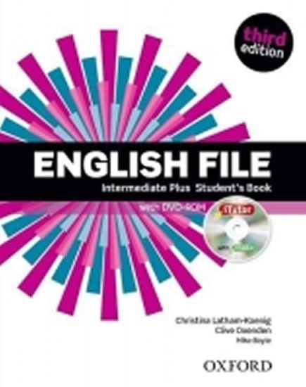 English File Third Edition Intermediate Plus Student´s Book with iTutor DVD-ROM