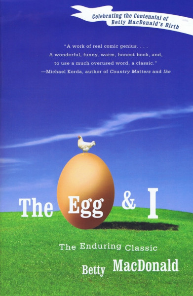 The Egg and I The Egg and I