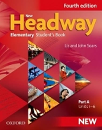 New Headway Fourth Edition Elementary Student´s Book Part A New Headway Fourth Edition Elementary Student´s Book Part A