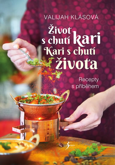 Život s chutí kari – Kari s chutí života Život s chutí kari – Kari s chutí života