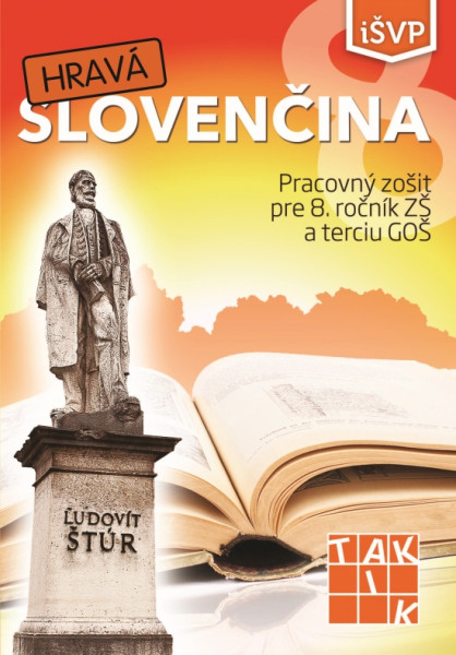 Hravá slovenčina 8 PZ ( 2.vyd.) Hravá slovenčina 8 PZ ( 2.vyd.)