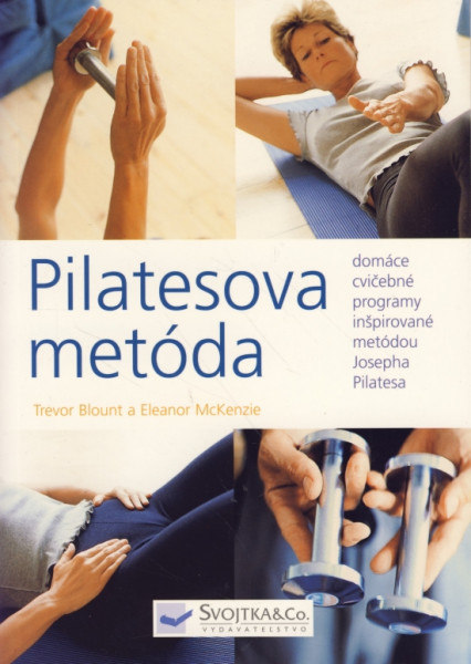 Pilatesova metóda Pilatesova metóda