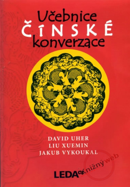 Učebnice čínské konverzace + 2CD Učebnice čínské konverzace + 2CD