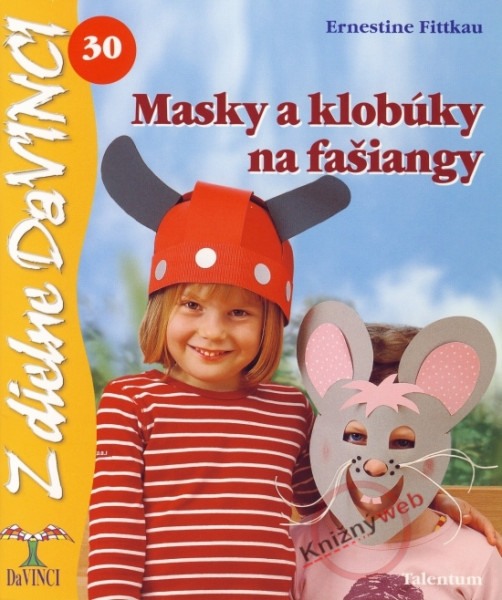 Masky a klobúky na fašiangy – DaVINCI 30 Masky a klobúky na fašiangy – DaVINCI 30