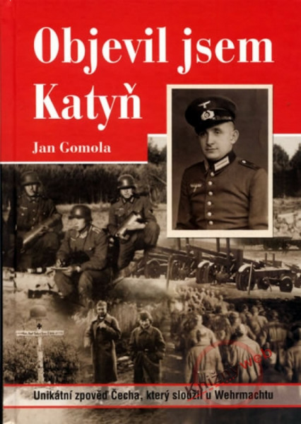 Objevil jsem Katyň Objevil jsem Katyň