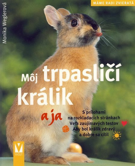 Môj trpasličí králik a ja Môj trpasličí králik a ja